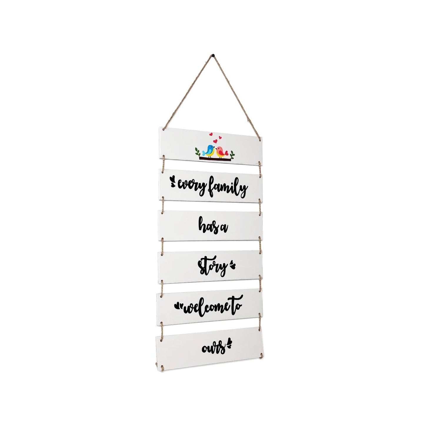 Every Family Has A Story Welcome To Ours Hand-Painted Wooden Plank Wall Hanging