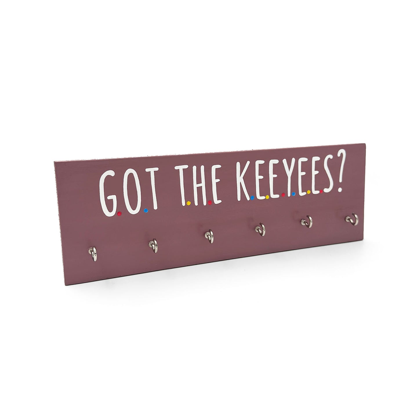 Got The Keeyees? Hand-Painted Wooden Key Holder
