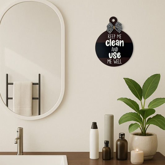 Keep Me Clean, Use Me Well Hand-Painted Wooden Washroom Hanging