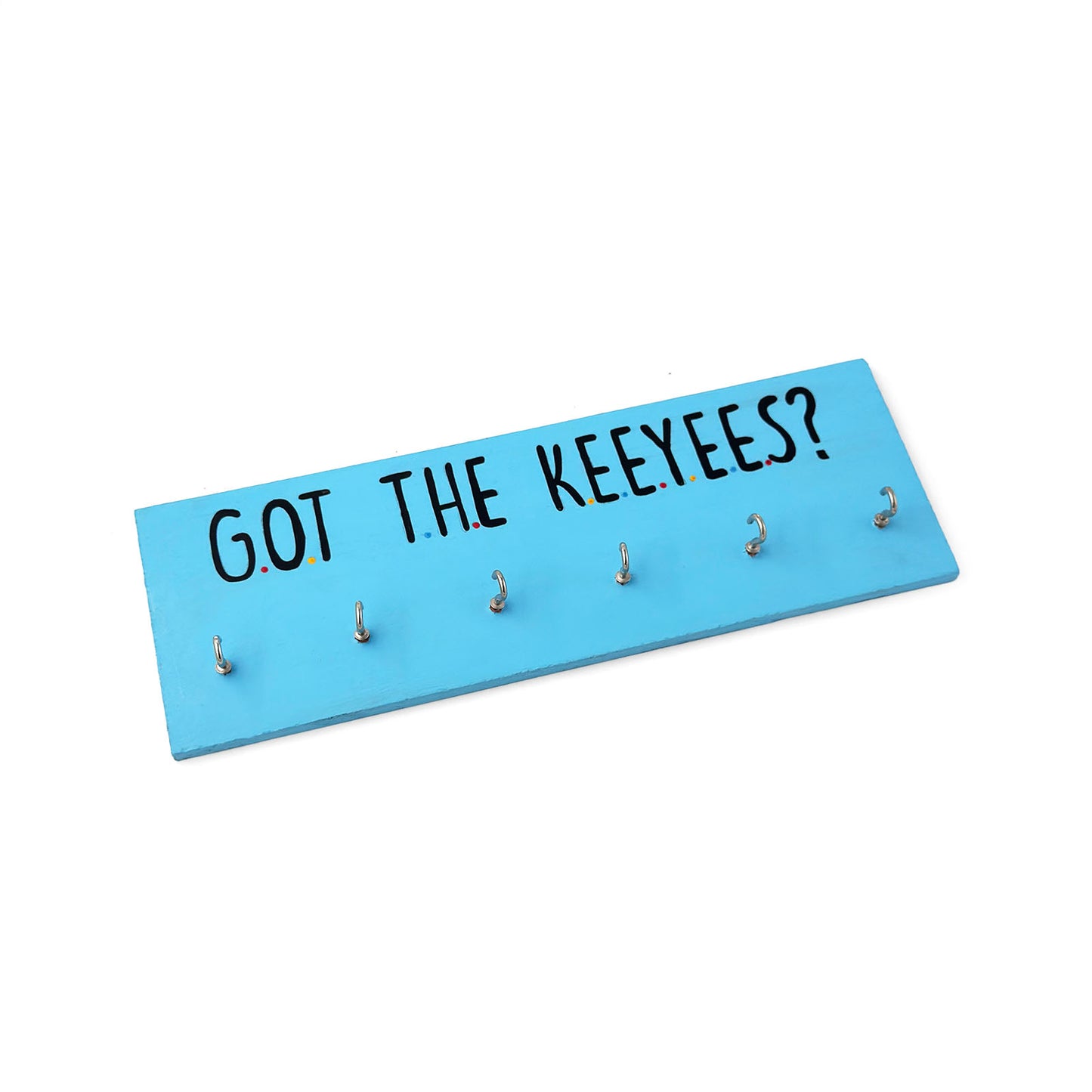 Got The Keeyees? Hand-Painted Wooden Key Holder