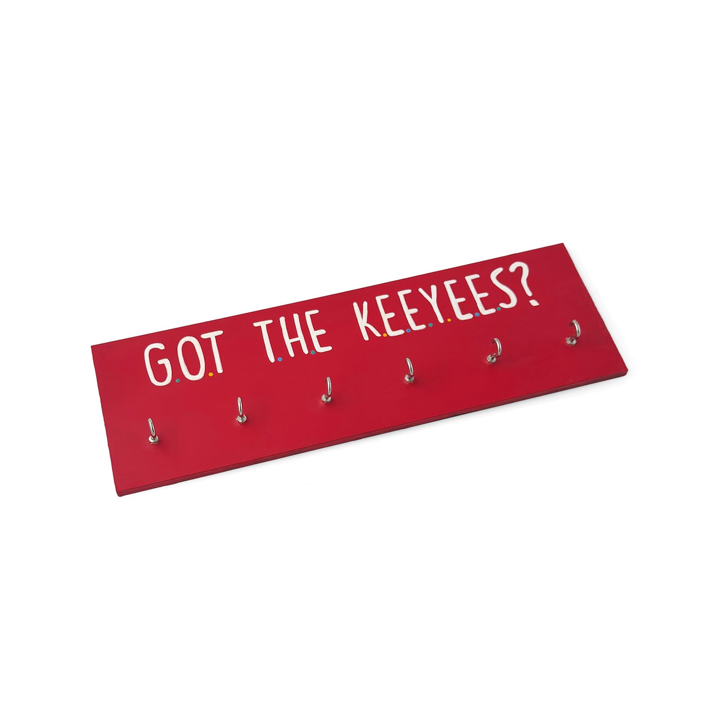 Got The Keeyees? Hand-Painted Wooden Key Holder