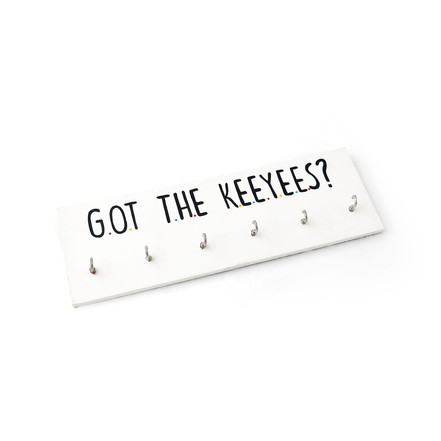 Got The Keeyees? Hand-Painted Wooden Key Holder