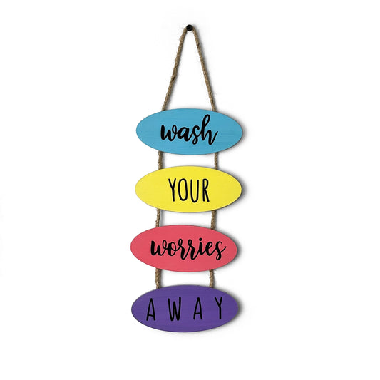 Wash Your Worries Away Hand-Painted Wooden Washroom Hanging