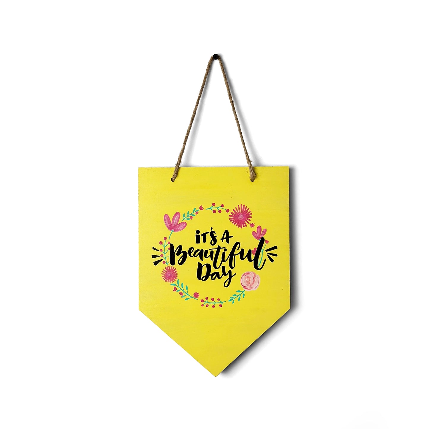It's A Beautiful Day Hand-Painted Wooden Banner Hanging