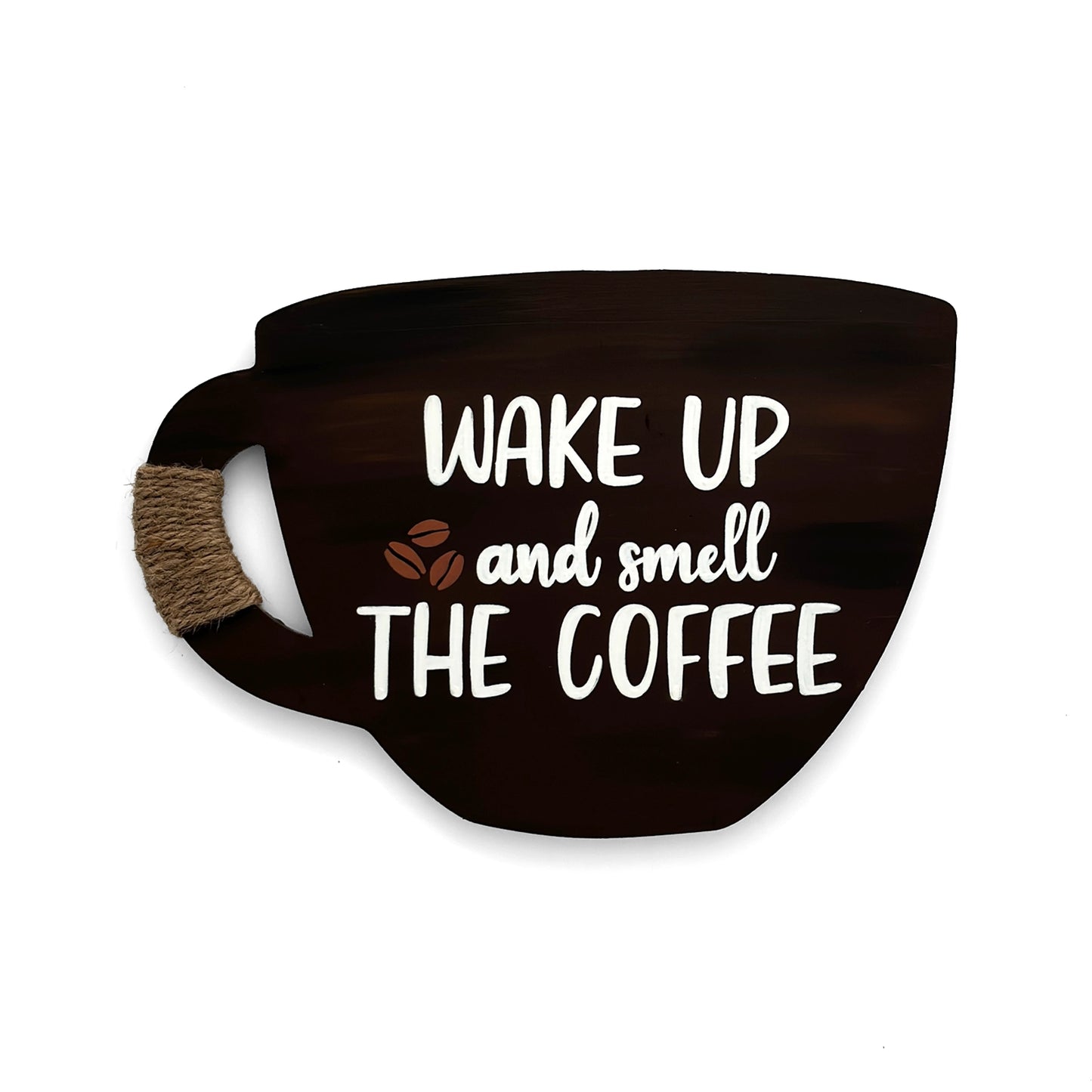 Wake Up And Smell The Coffee Hand-Painted Wooden Cup Kitchen Wall Hanging - Dark Brown