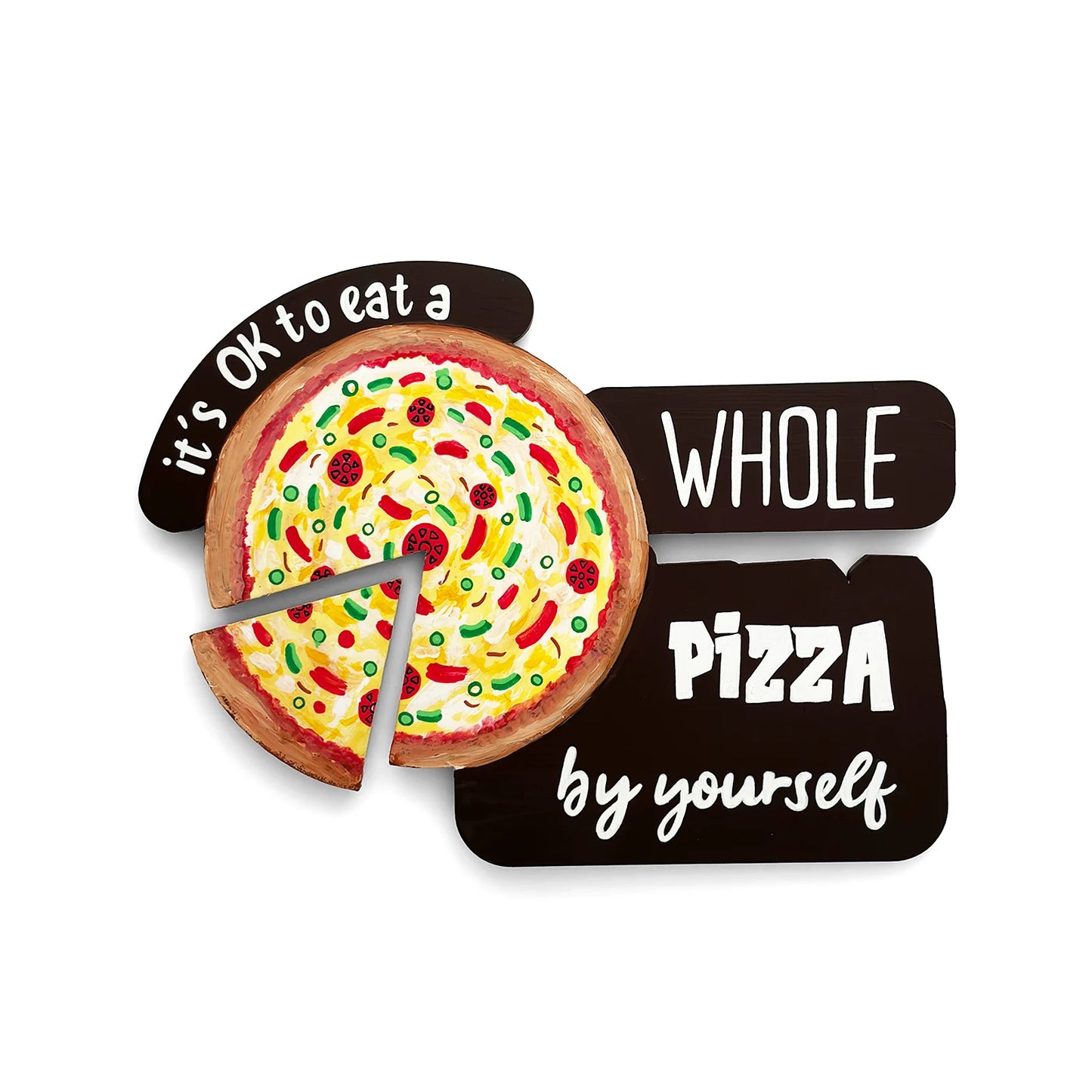 It's Ok To Eat A Whole Pizza By Yourself Hand-Painted Wooden Chopping Board Kitchen Wall Hanging