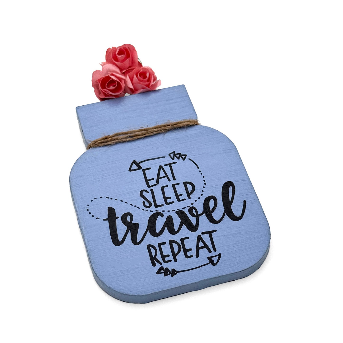Eat Sleep Travel Repeat Hand-Painted Wooden Mason Jar Fridge Magnet - Blue