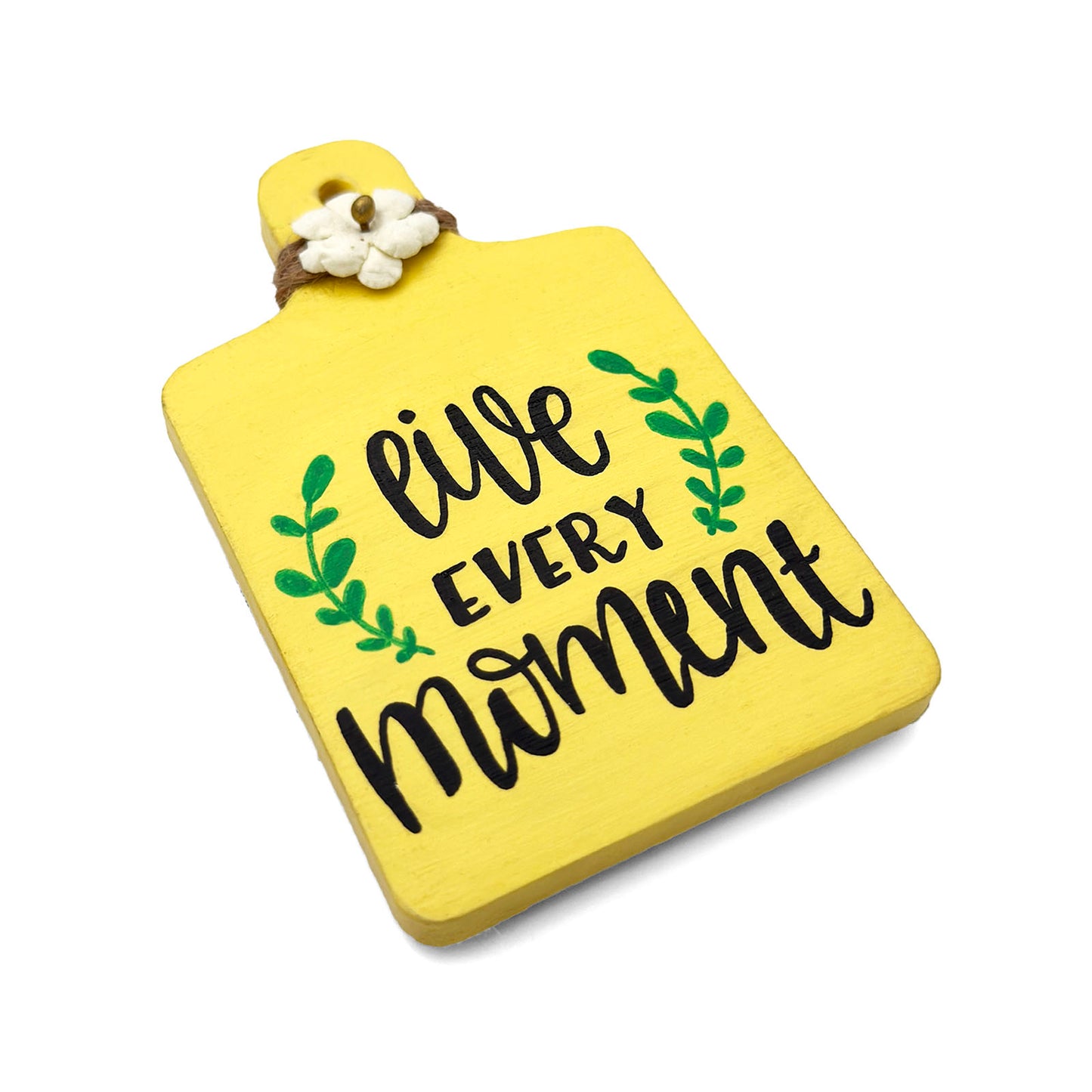 Live Every Moment Hand-Painted Wooden Chopping Board Fridge Magnet  - Yellow