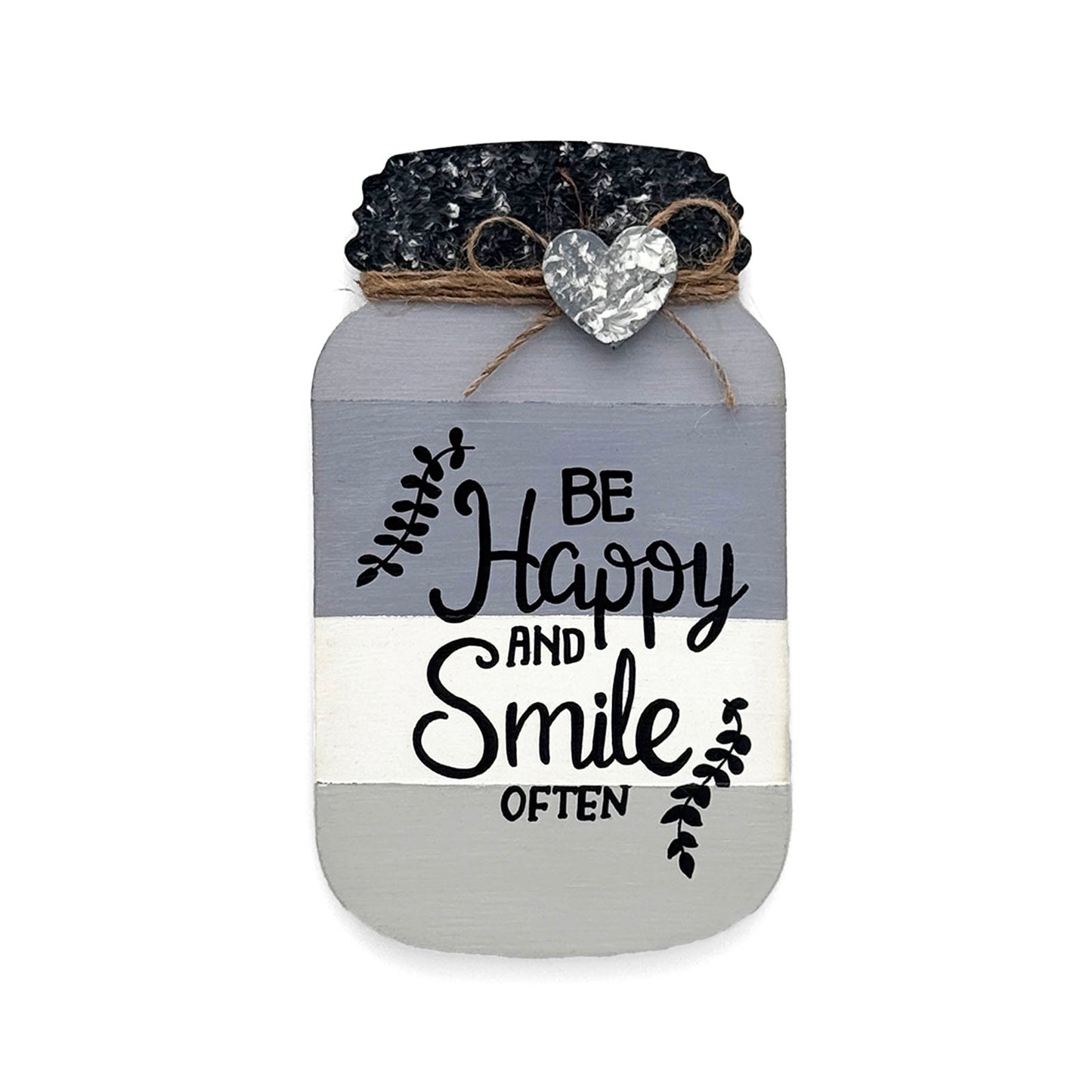 Be Happy And Smile Often Hand-Painted Wooden Mason Jar Fridge Magnet - Grey