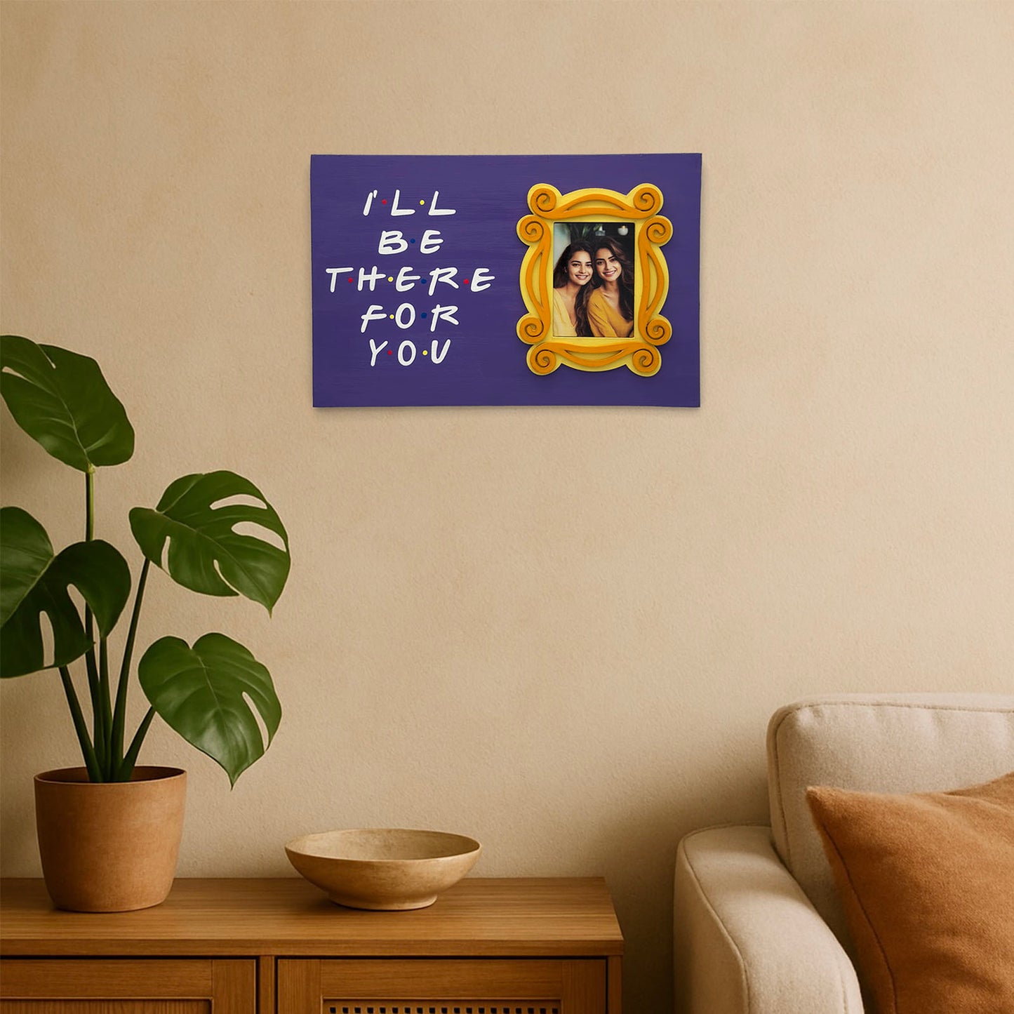 I'll Be There For You Hand-Painted Wooden Photo Holder With Frame