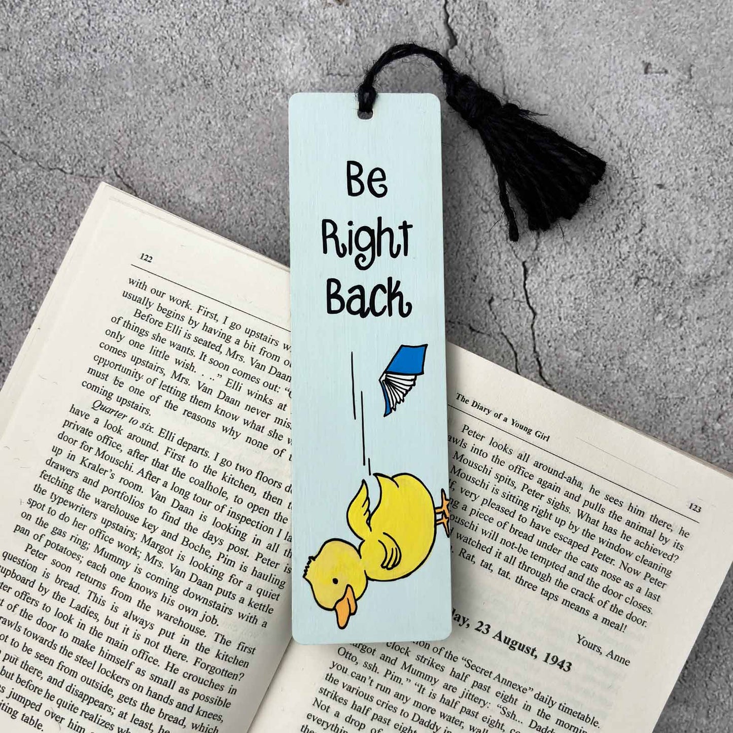 Hand-Painted Wooden Bookmark - Be Right Back