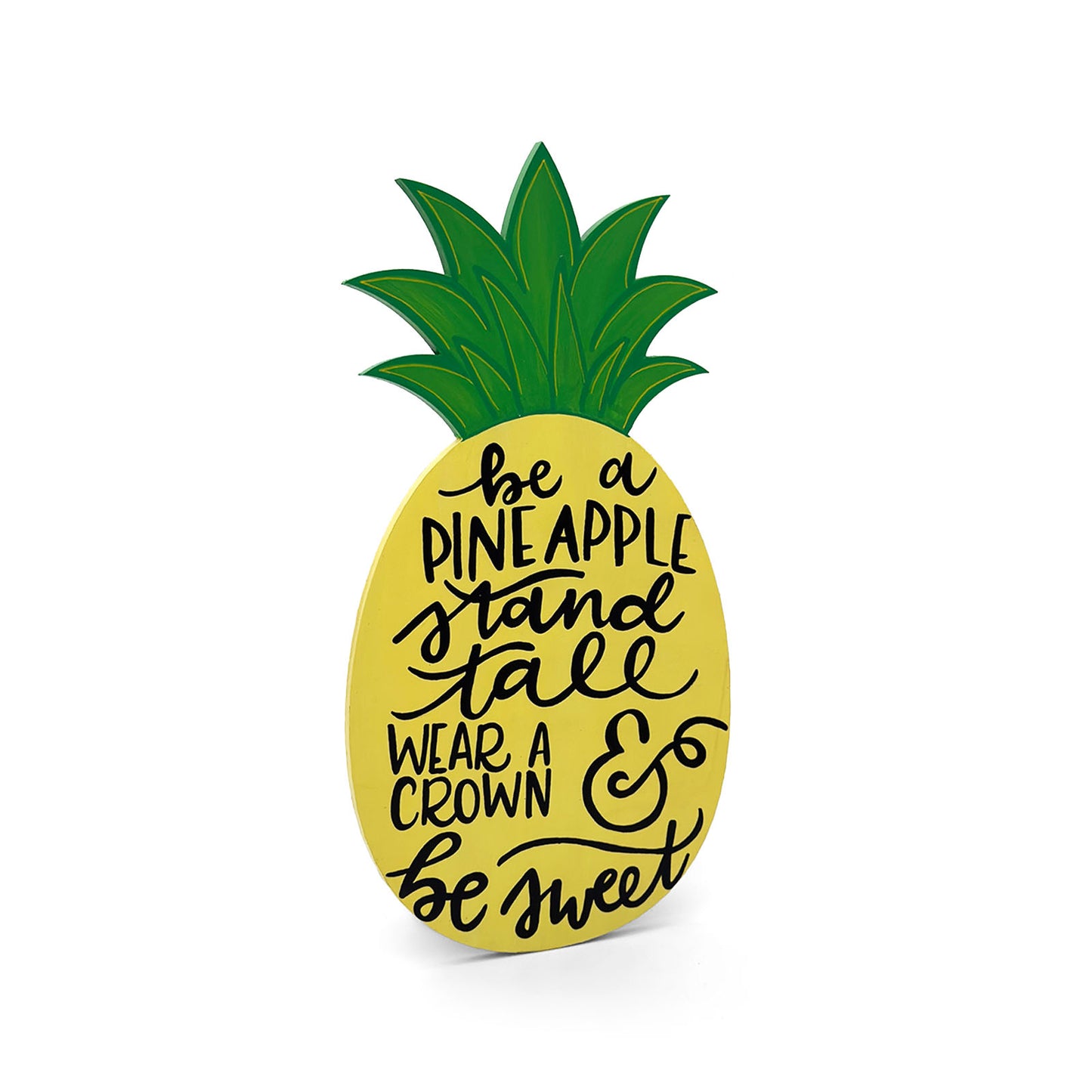 Be A Pineapple Stand Tall Wear A Crown Be Sweet Hand-Painted Wooden Kitchen Wall Hanging