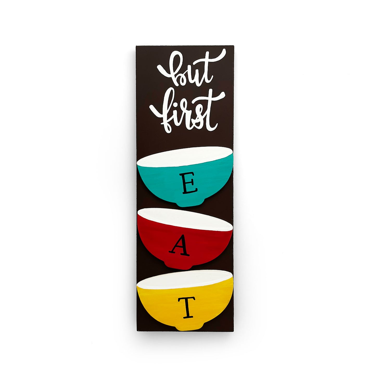 But First EAT Hand-Painted Wooden Kitchen Wall Hanging