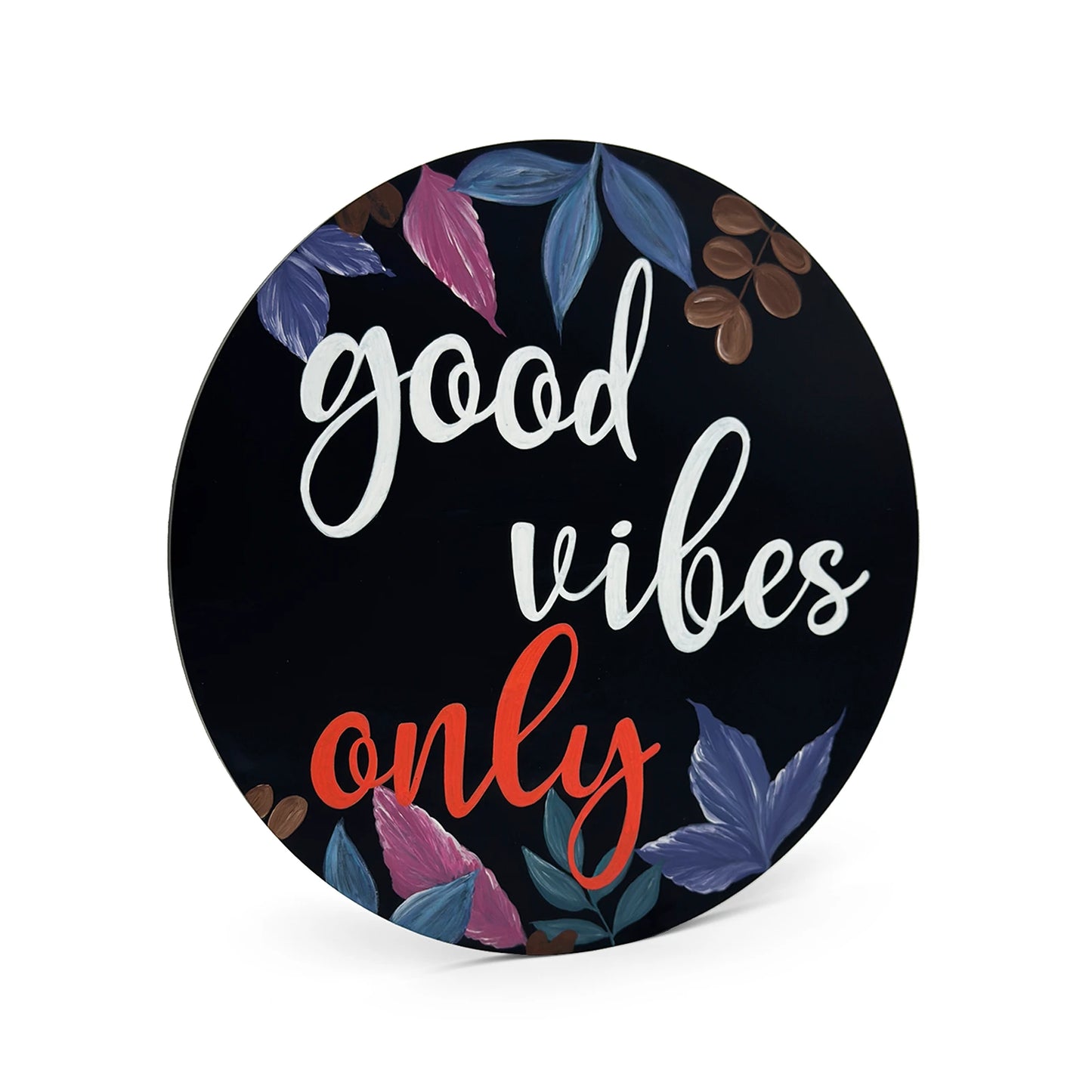 Good Vibes Only Hand-Painted  Wooden Wall Hanging In Floral Theme