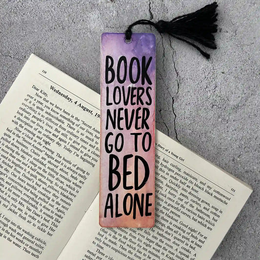 Hand-Painted Wooden Bookmark - Book Lovers Never Go To Bed Alone