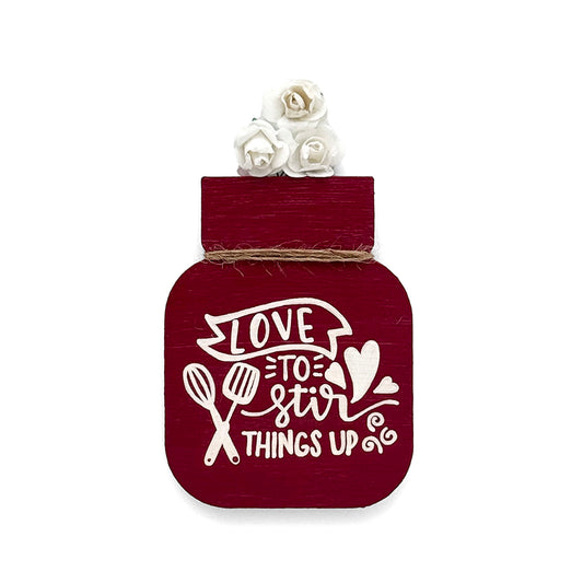 Love To Stir Things Up Hand-Painted Wooden Mason Jar Fridge Magnet - Maroon