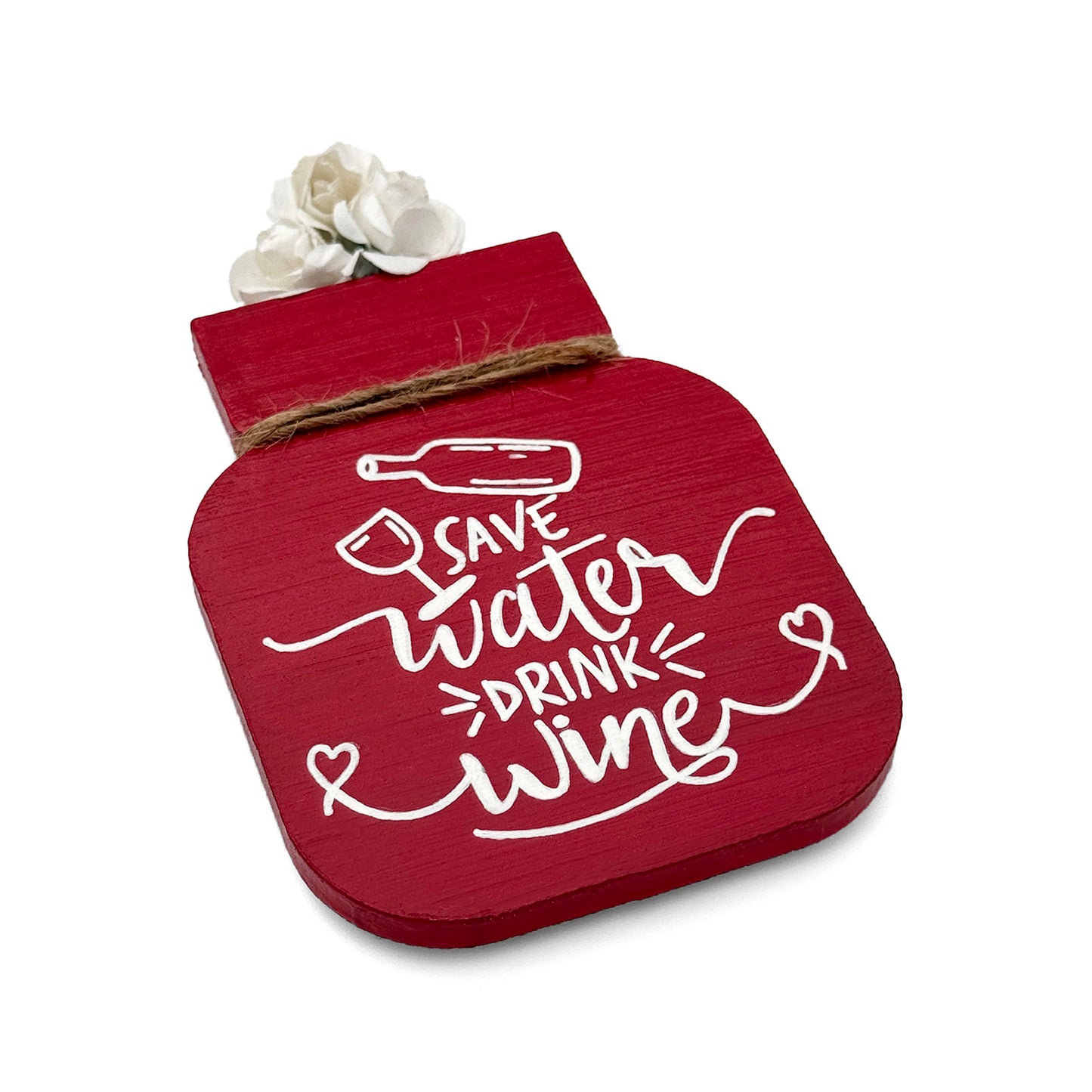 Save Water Drink Wine Hand-Painted Wooden Mason Jar Fridge Magnet - Red