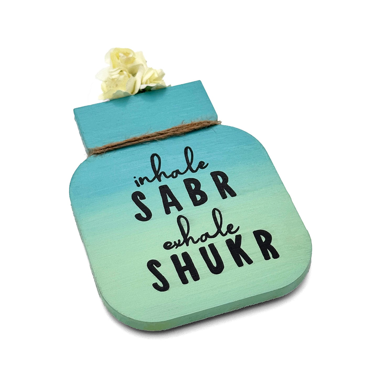 Inhale Sabr Exhale Shukr Hand-Painted Wooden Mason Jar Fridge Magnet - Teal