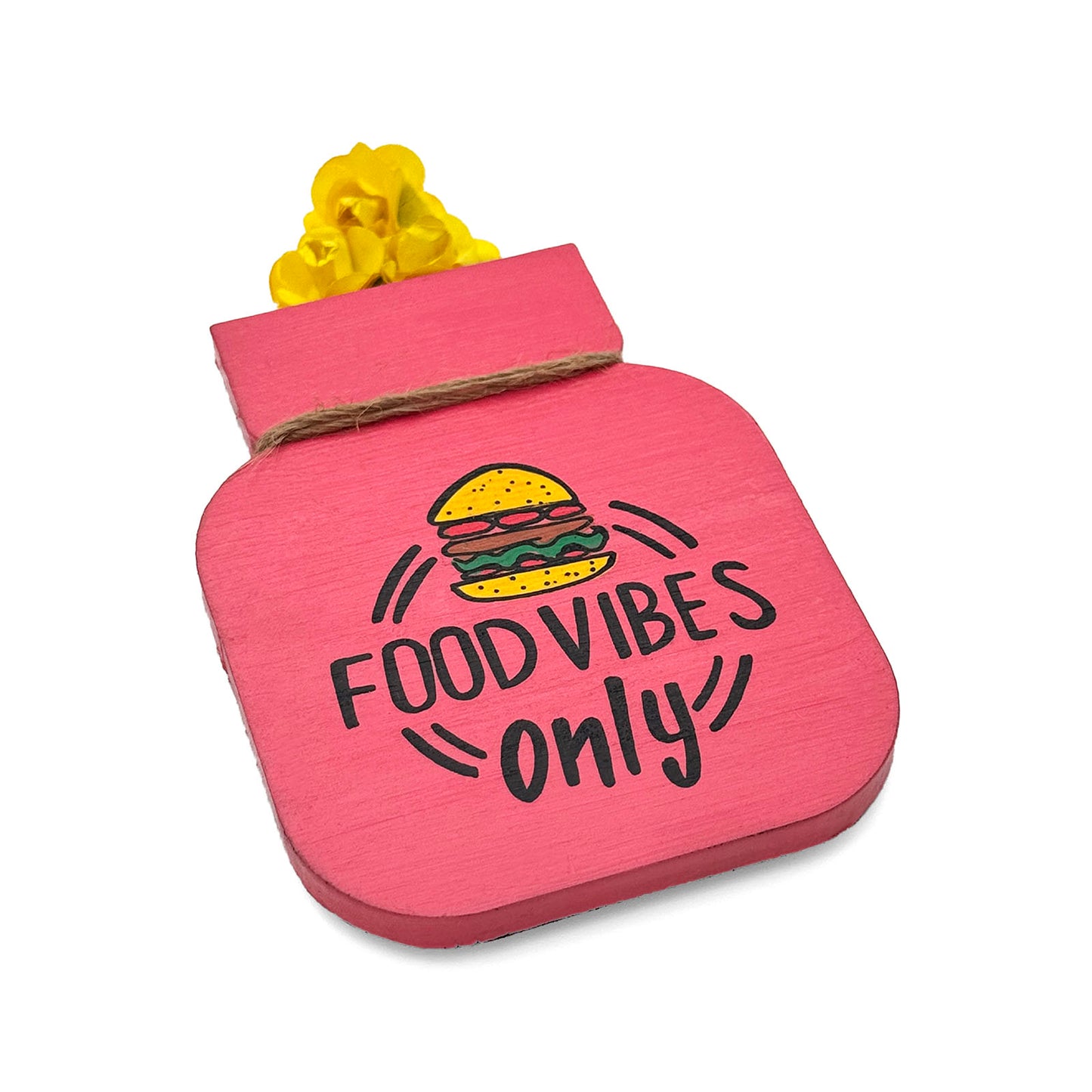 Food Vibes Only Hand-Painted Wooden Mason Jar Fridge Magnet - Pink