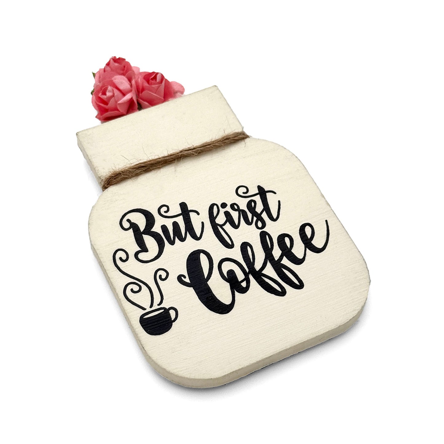 But First Coffee Hand-Painted Wooden Mason Jar Fridge Magnet - Cream