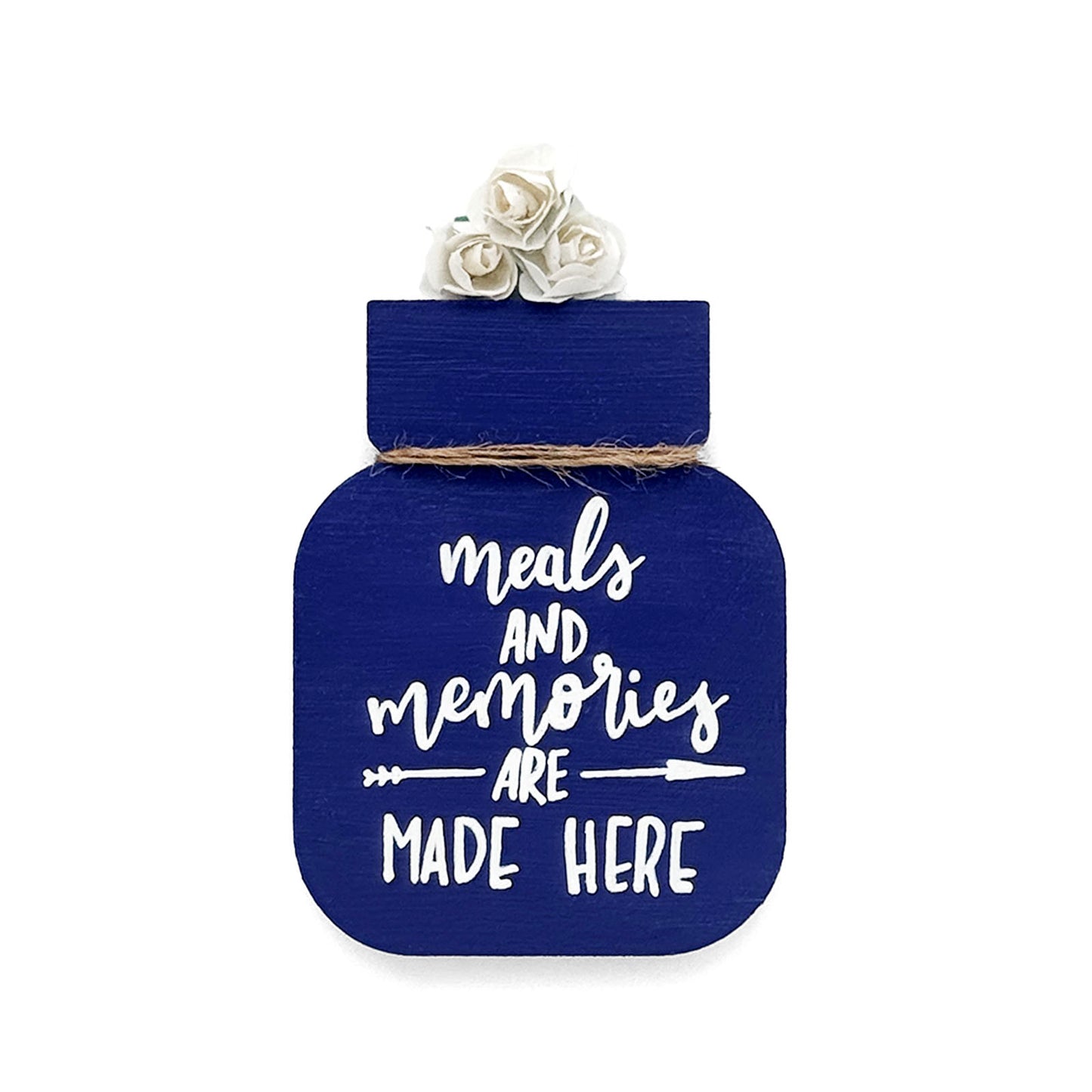 Meals And Memories Are Made Here Hand-Painted Wooden Mason Jar Fridge Magnet - Blue