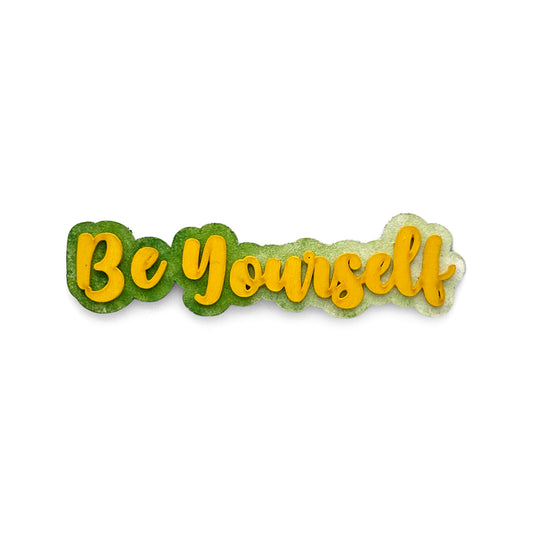 Be Yourself Hand-Painted Wooden Double Layered Fridge Magnet