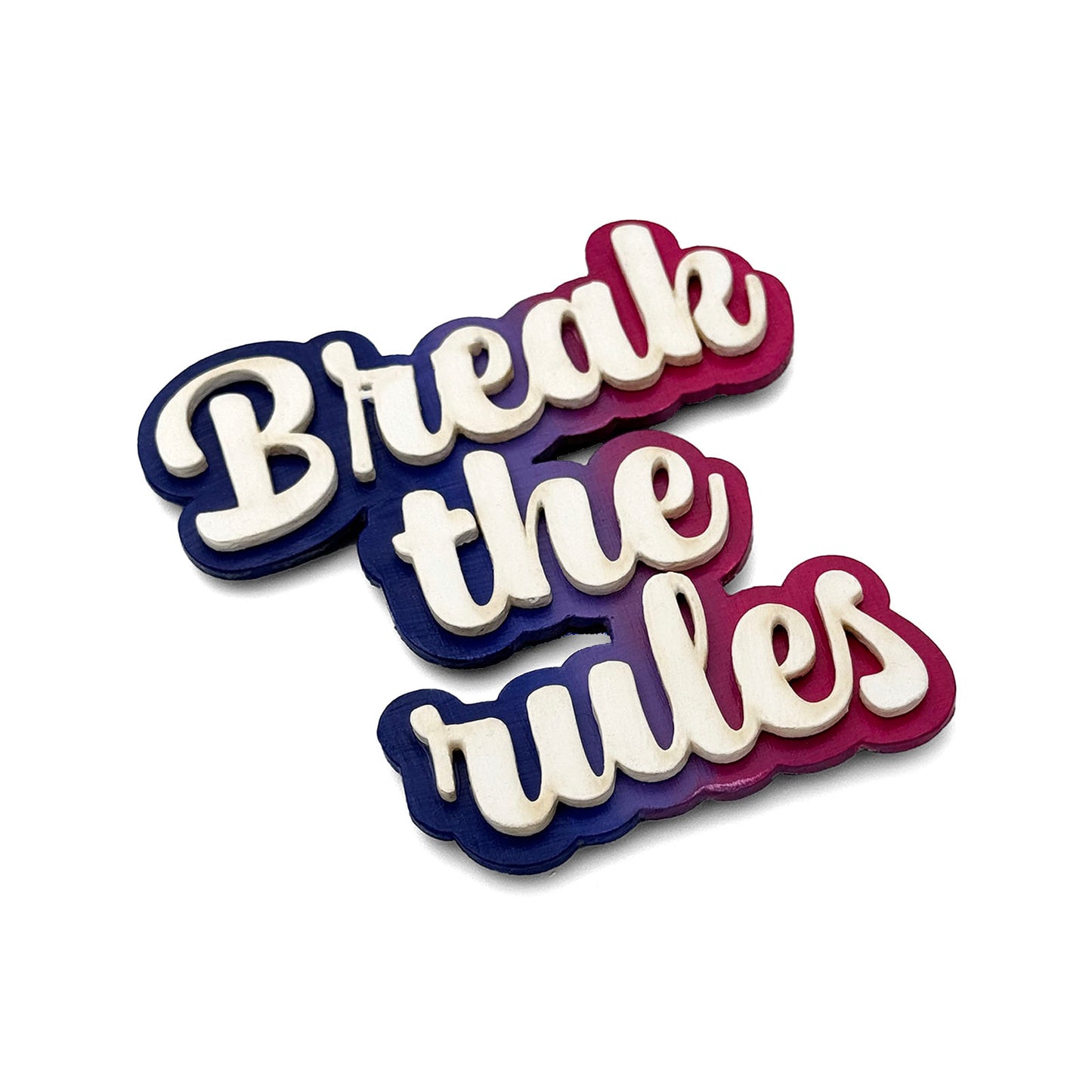 Break The Rules Hand-Painted Wooden Double Layered Fridge Magnet